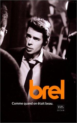 Jacques Brel : Brel. Comme quand on était beau - Coffret 3 VHS