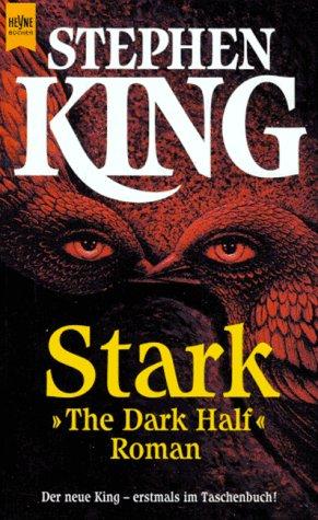 Stark. The Dark Half. Roman.