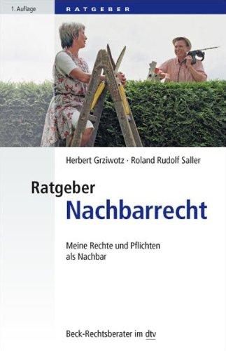 Ratgeber Nachbarrecht: Meine Rechte und Pflichten als Nachbar