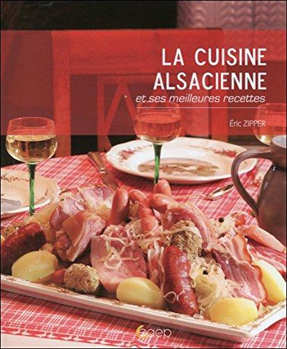 La cuisine alsacienne et ses meilleures recettes