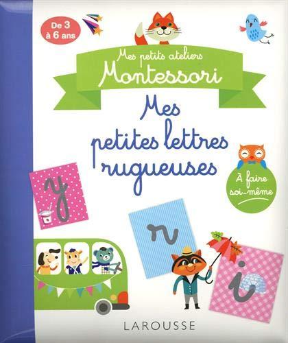 Mes petites lettres rugueuses : de 3 à 6 ans