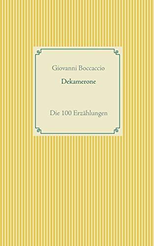 Dekamerone: Die 100 Erzählungen (Taschenbuch-Literatur-Klassiker)