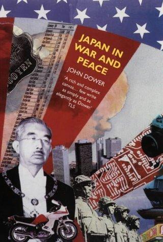 Japan in War and Peace: Essays on History, Culture and Race