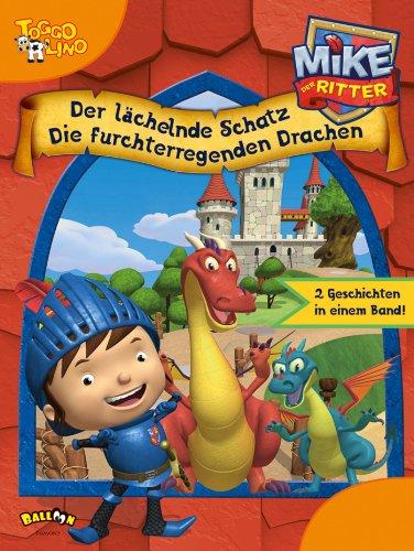 Mike der Ritter - Der lächelnde Schatz / Die furchterregenden Drachen