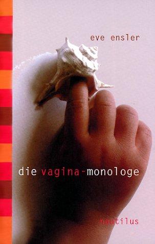 Die Vagina-Monologe