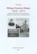 Philipp Friedrich Mader (1832-1917): Prediger und Seelsorger für Dienstboten und Majestäten in Nizza an der französischen Riviera