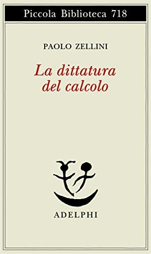 La dittatura del calcolo