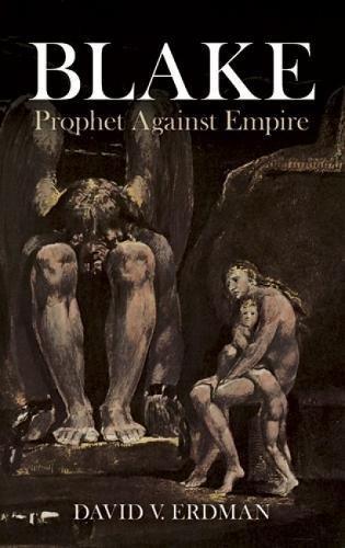 Blake: Prophet Against Empire (Dover Fine Art, History of Art)