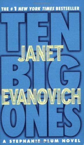 Ten Big Ones (Stephanie Plum Novels)