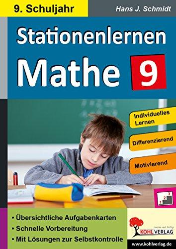 Stationenlernen Mathe / Klasse 9: Komplett ausgearbeitetes Freiarbeitsmaterial im 9. Schuljahr