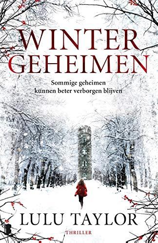 Wintergeheimen: Sommige geheimen kunnen beter verborgen blijven