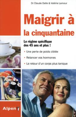 Maigrir à la cinquantaine : la seconde partie de vie, un enjeu capital !