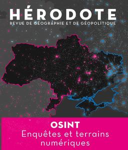 Hérodote, n° 186. OSINT : enquêtes et terrains numériques