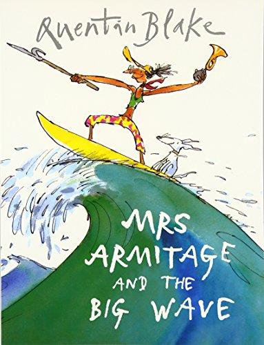 Mrs. Armitage and the Big Wave