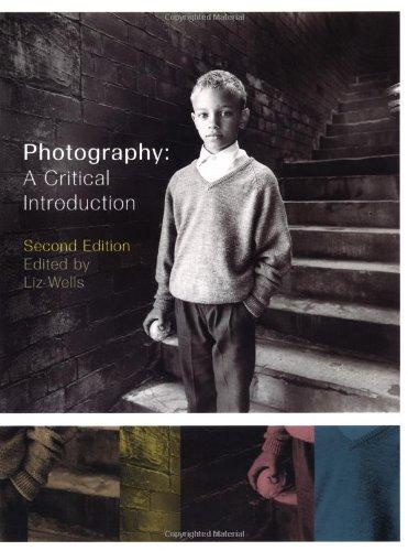 Photography: A Critical Introduction