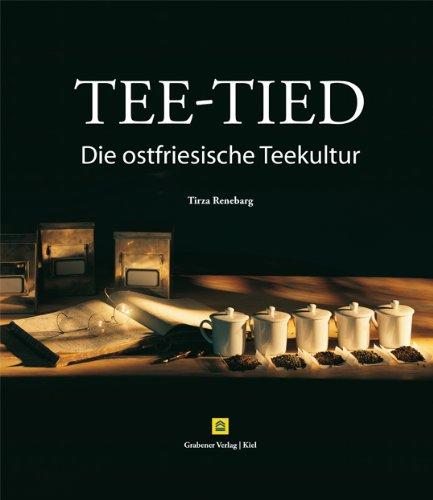 Tee-Tied: Die ostfriesische Teekultur