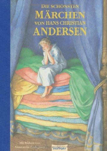 Die schönsten Märchen von Hans Christian Andersen