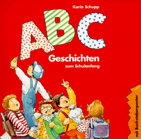 ABC-Geschichten zum Schulanfang