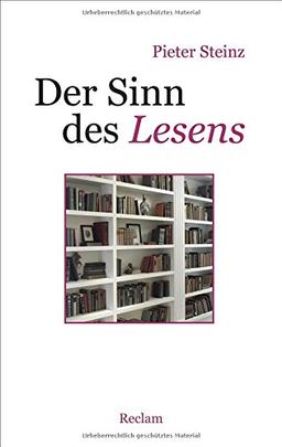 Der Sinn des Lesens (Reclam Taschenbuch)