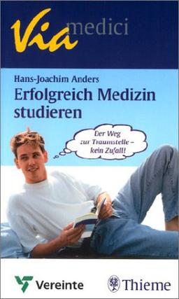 Erfolgreich Medizin studieren