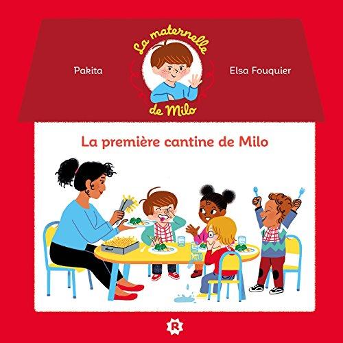 La première cantine de Milo