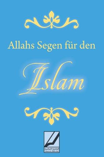 Allahs Segen für den Islam