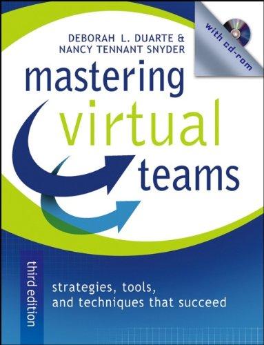 Mastering Virtual Teams: Strategies, Tools, and Techniques That Succeed (Jossey Bass Business and Management Series)