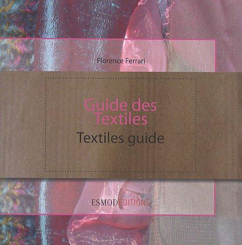 Guide des textiles. Textiles guide