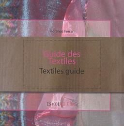 Guide des textiles. Textiles guide