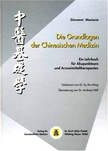 Grundlagen der chinesischen Medizin