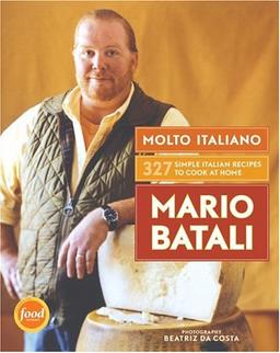 Molto Italiano: 327 Simple Italian Recipes to Cook at Home