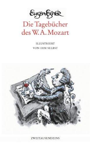 Die Tagebücher des W. A. Mozart