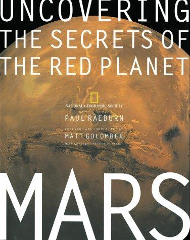 Mars: Uncovering the Secrets of the Red Planet (National Geographic)