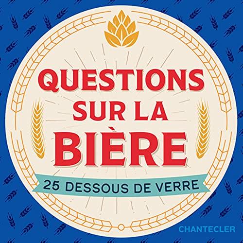 Questions sur la bière : 25 dessous de verre