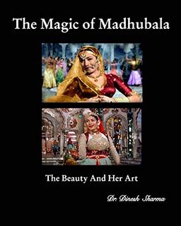 The Magic of Madhubala