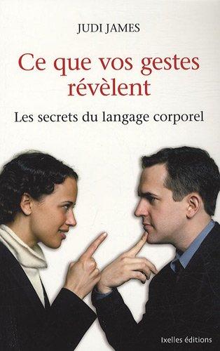 Ce que vos gestes révèlent : les secrets du langage corporel