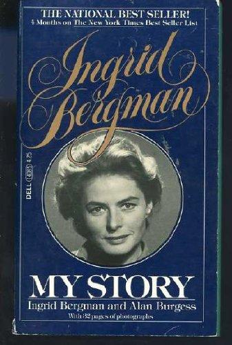 Ingrid Bergman: My Story