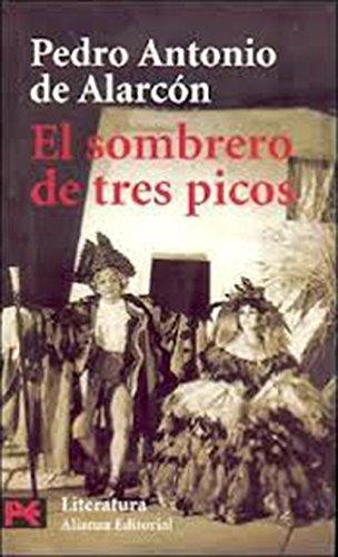 El Sombrero De Tres Picos / The Three-Cornered Hat