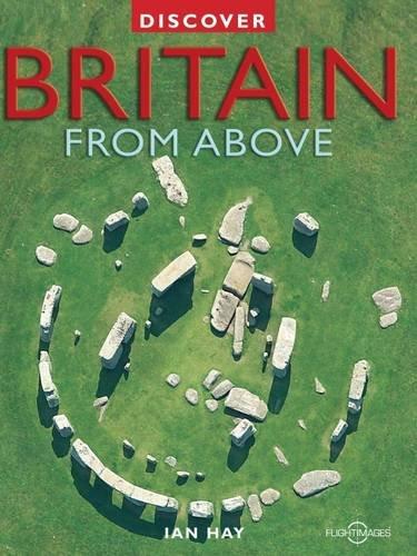 Discover Britain from Above (Discovery Guides)