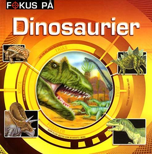 Dinosaurier (Fokus på)