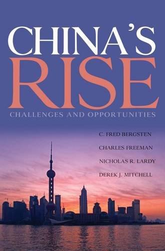 China's Rise: Challenges and Opportunities