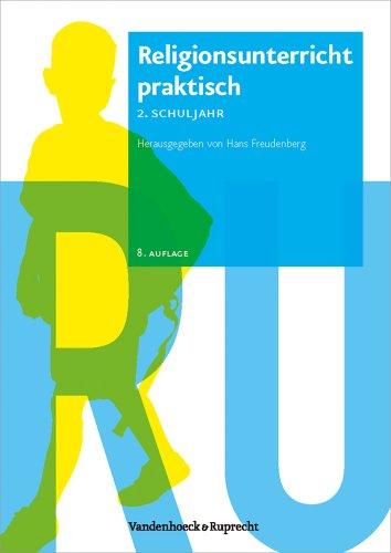 Religionsunterricht praktisch. Unterrichtsentwürfe und Arbeitshilfen für die Grundschule, Hierarchie Lfd. Nr. 001: Religionsunterricht praktisch. 2. ... Praktisch. Unterrichtswerke Und Arbeitsh)