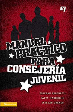 Manual práctico para consejería juvenil (Especialidades Juveniles)