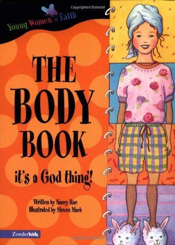 The Body Book: It's a God Thing! (The Lily Series)