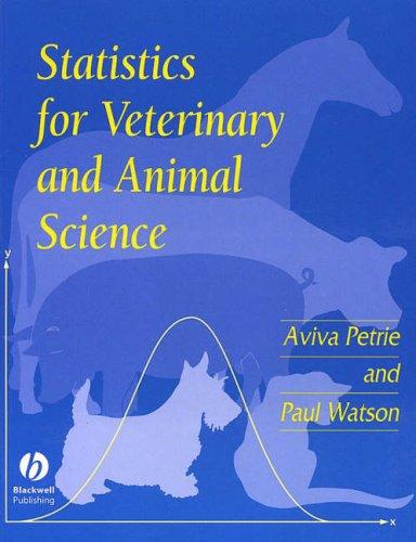 Statistics for Veterinary and Animal Science