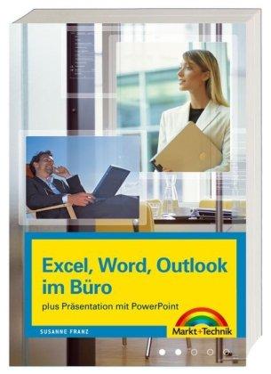 Excel, Word, Outlook im Büro (Office Einzeltitel)