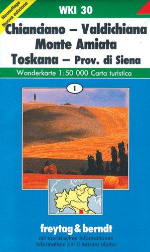 Freytag Berndt Wanderkarten : Chianciano, Valdichiana, Monte Amiata, Toskana, Prov. di Siena (Wanderkarte)