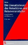 Die Umsatzsteuer der Reisebüros und Reiseveranstalter