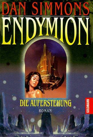 Endymion. Die Auferstehung.