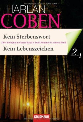 Kein Sterbenswort / Kein Lebenszeichen: Zwei Romane in einem Band